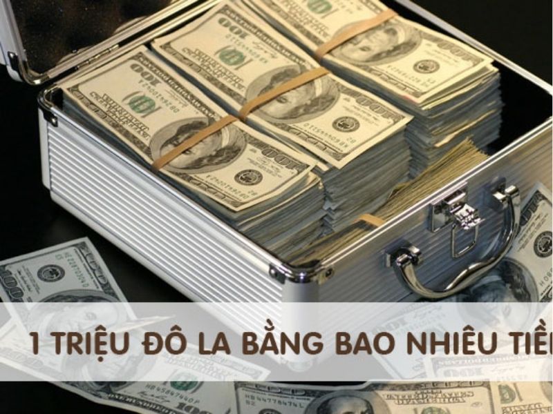 100 triệu usd bằng bao nhiêu tiền việt