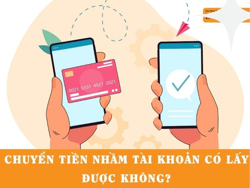 Chuyển nhầm tiền vào tài khoản không tồn tại có ảnh hưởng gì không?